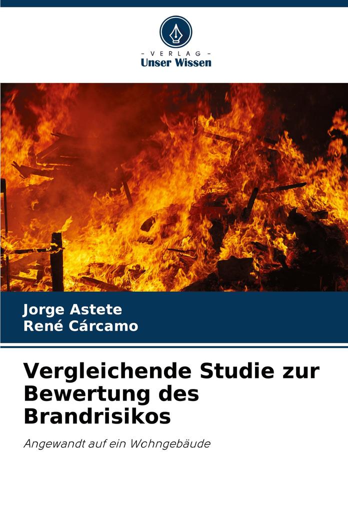 Vergleichende Studie zur Bewertung des Brandrisikos