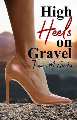 High Heels on Gravel