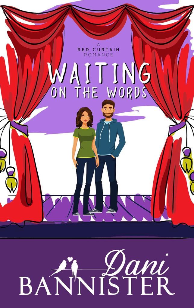 Waiting on the Words (Red Curtain Romance #2)