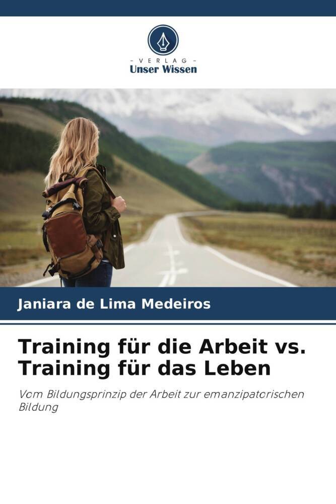 Training für die Arbeit vs. Training für das Leben