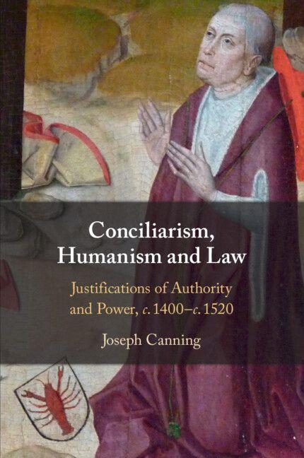 Conciliarism Humanism and Law