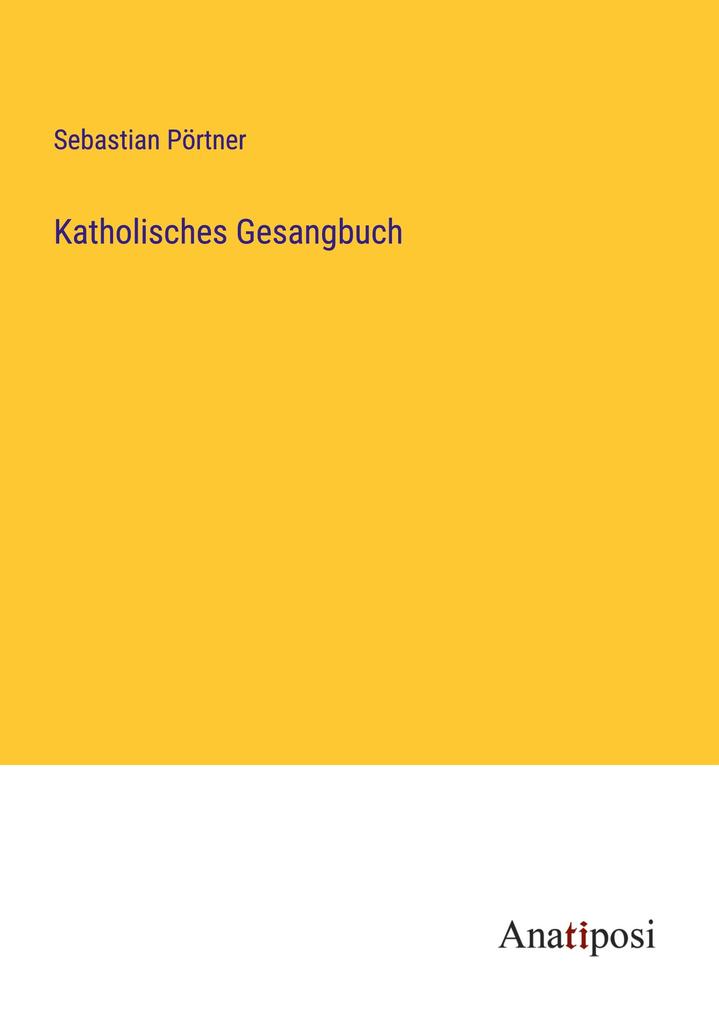 Katholisches Gesangbuch