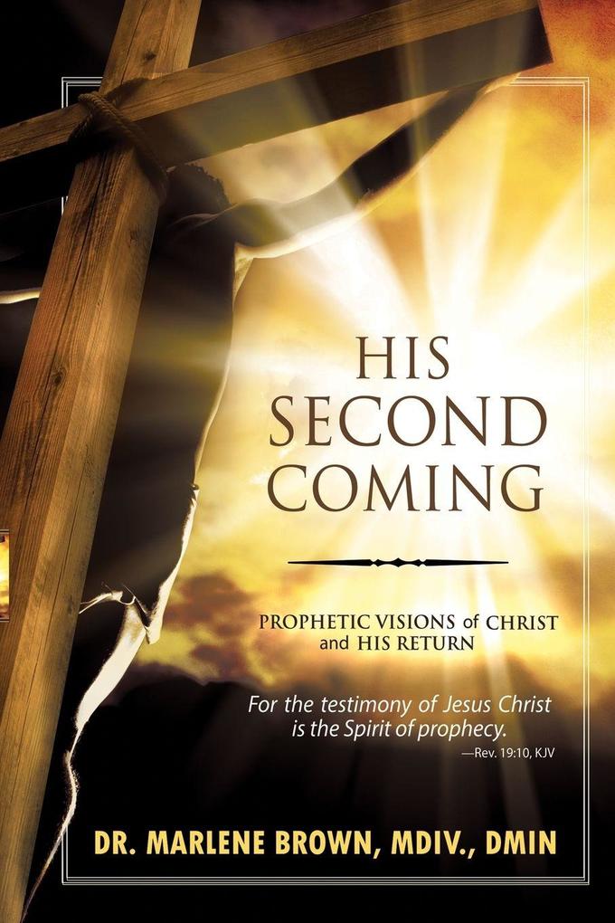 His Second Coming