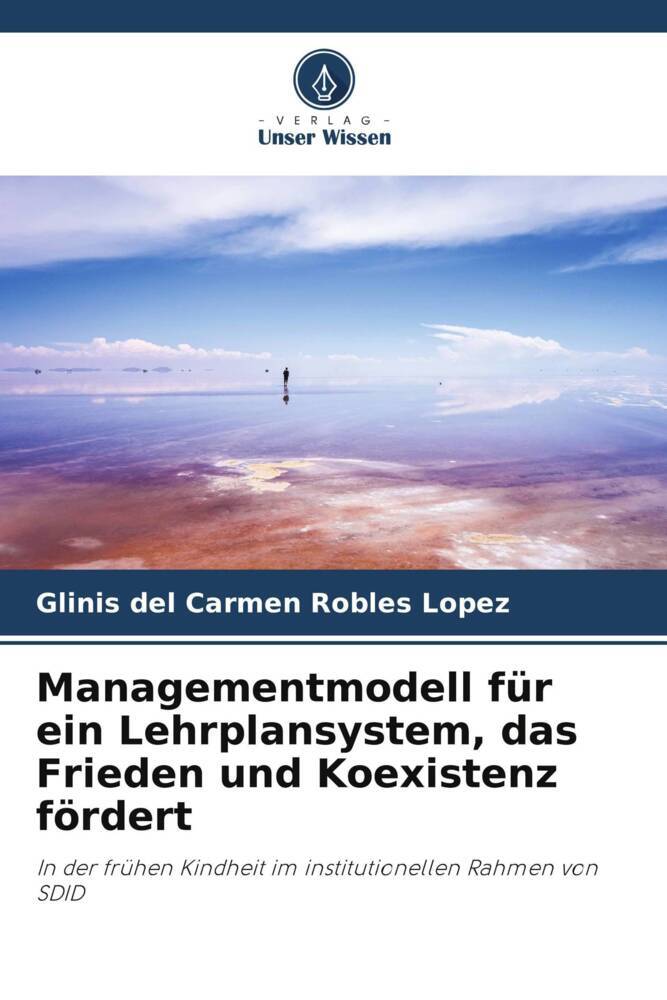 Managementmodell für ein Lehrplansystem das Frieden und Koexistenz fördert