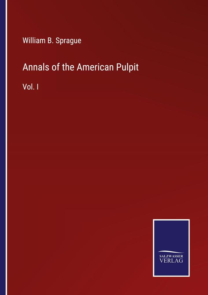 Annals of the American Pulpit