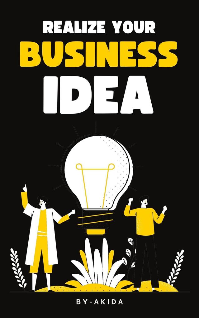 Realize Your Business Idea