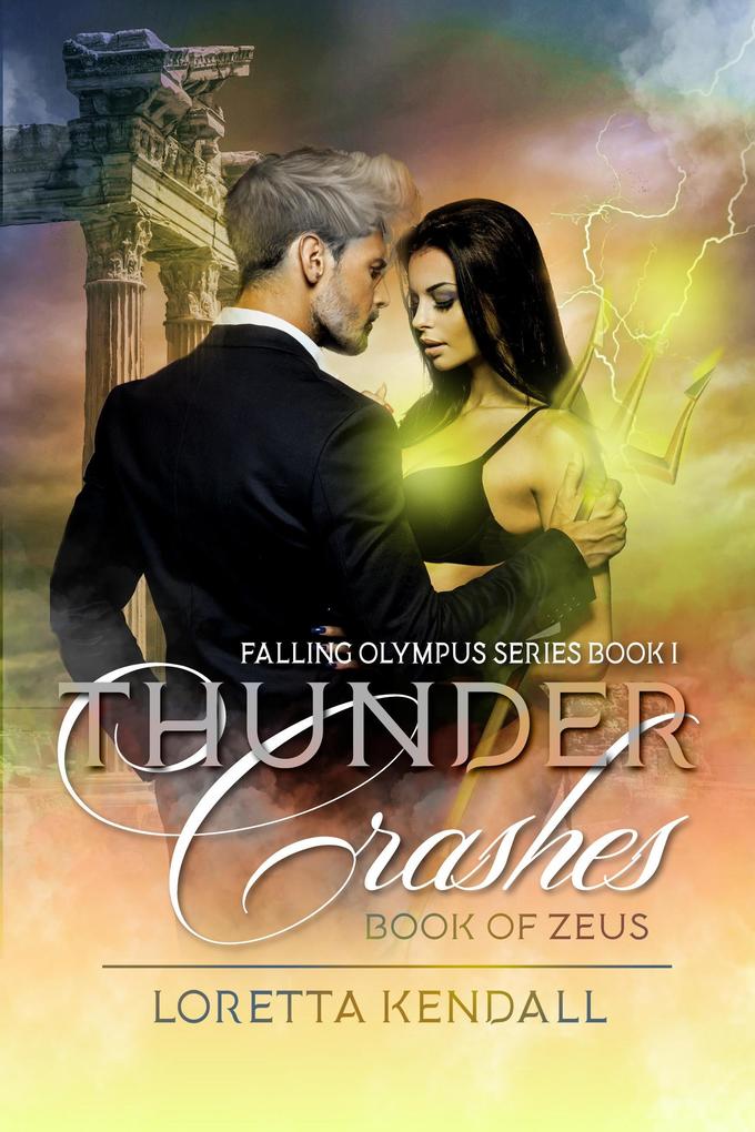 Thunder Crashes (Falling Olympus Series #1)