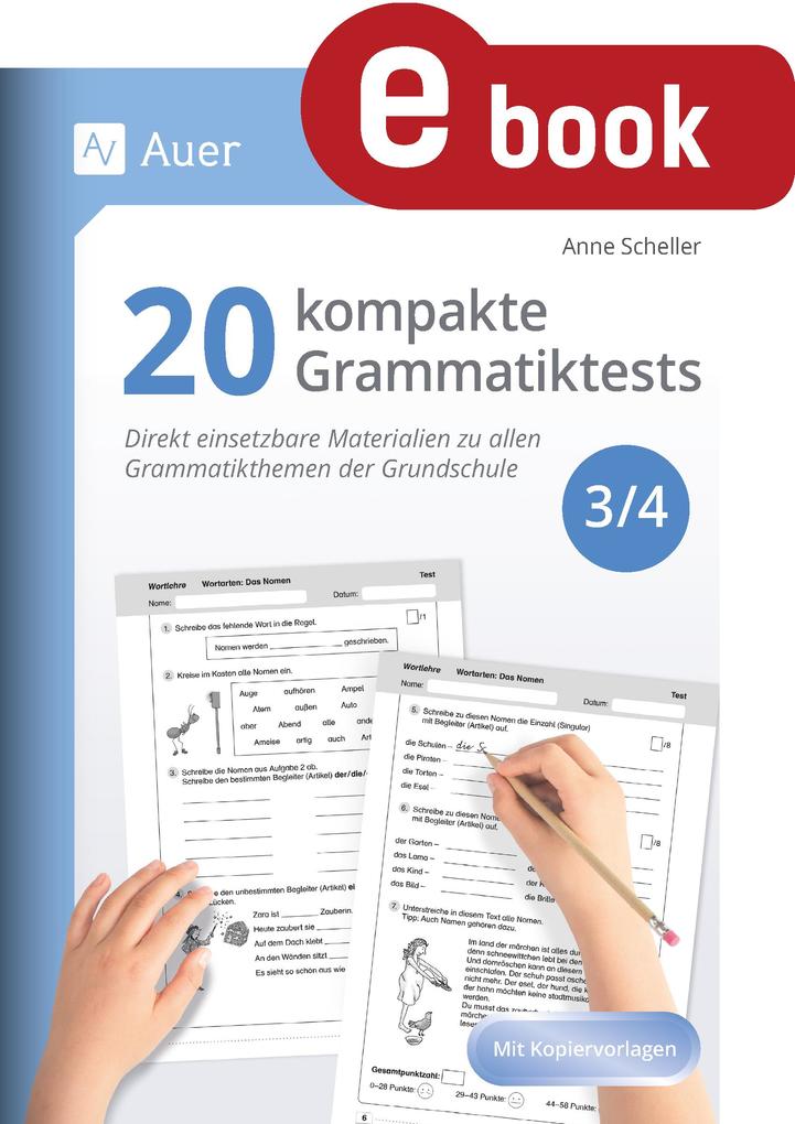 20 kompakte Grammatiktests für Klasse 3 und 4