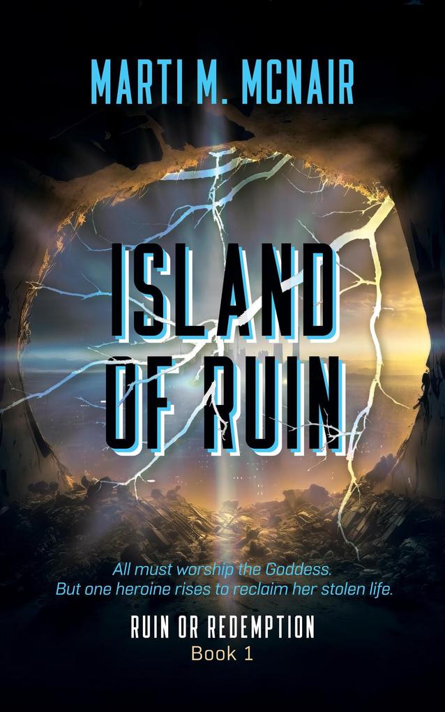 Island of Ruin (Ruin or Redemption #1)