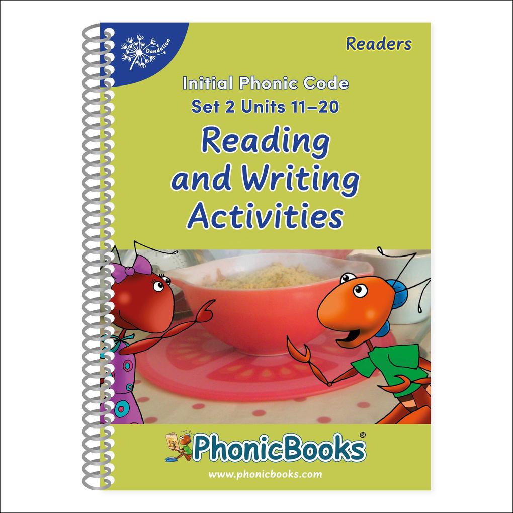 Phonic Books Dandelion Readers Reading and Writing Activities Set 2 Units 11-20 Twin Chimps (Two Letter Spellings Sh Ch Th Ng Qu Wh -Ed -Ing -Le)