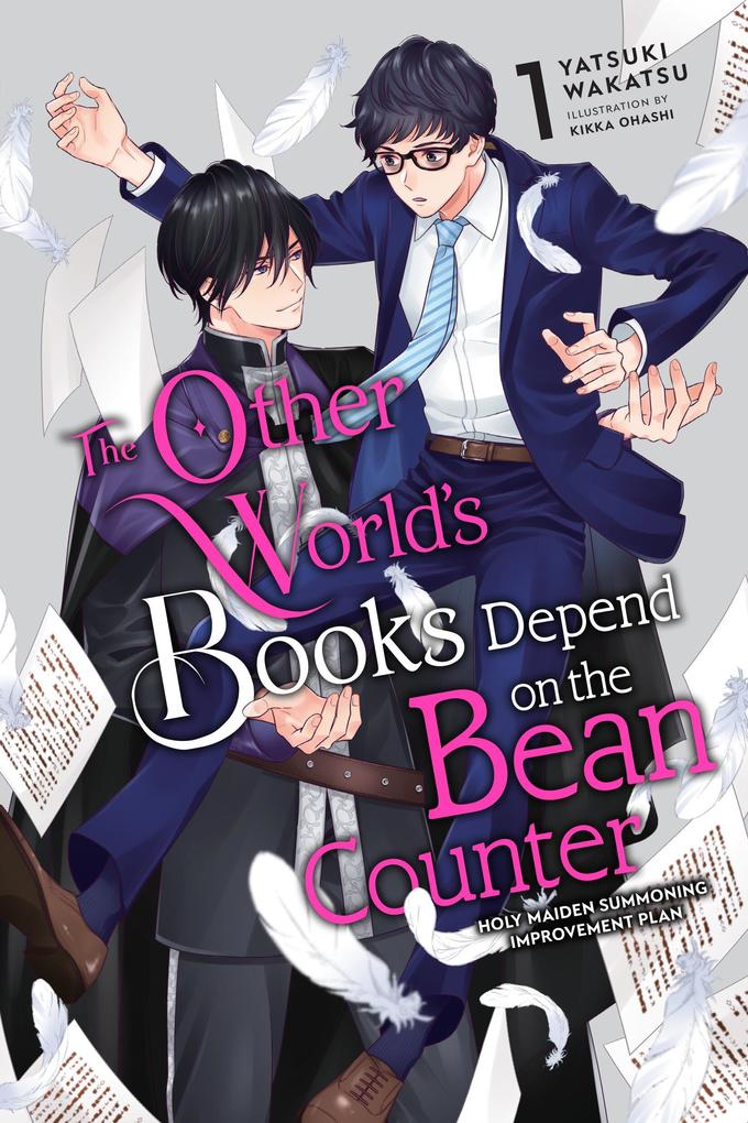 The Other World‘s Books Depend on the Bean Counter Vol. 1 (Light Novel)