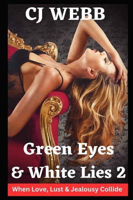 Green Eyes & White Lies - Series 2