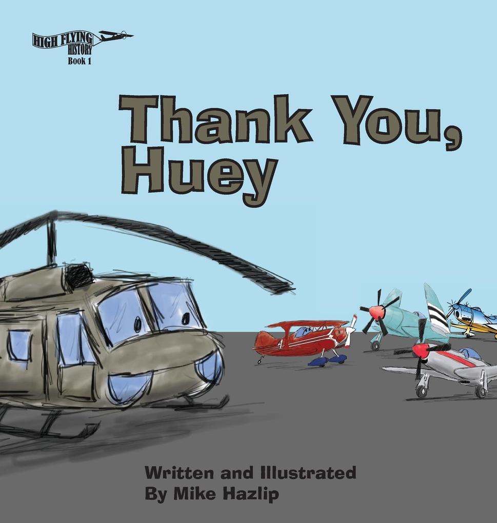 Thank You Huey