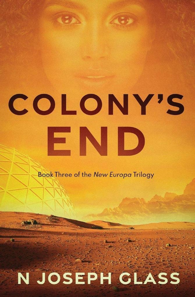 COLONY'S END