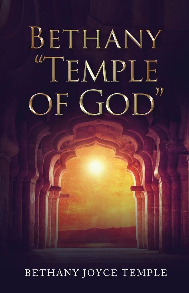 Bethany 'Temple of God'