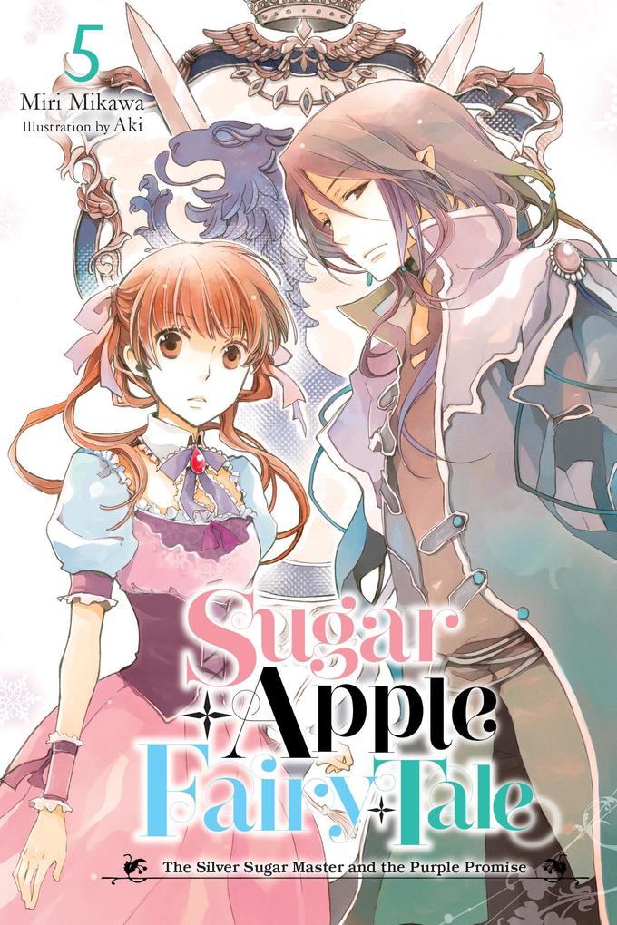 Sugar Apple Fairy Tale Vol. 5 (Light Novel)