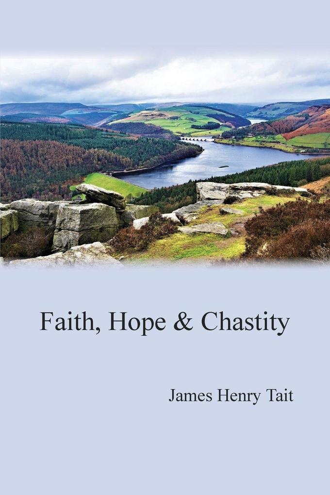 Faith Hope & Chastity