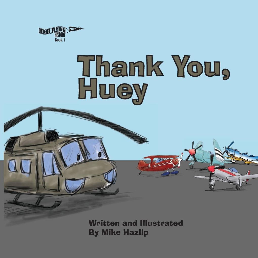 Thank You Huey