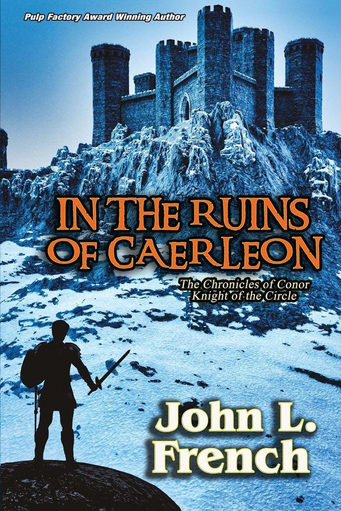 IN THE RUINS OF CAERLEON