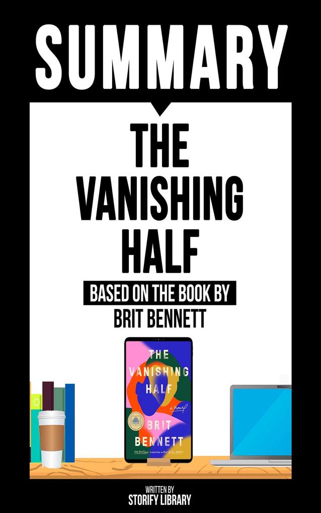 Summary: The Vanishing Half