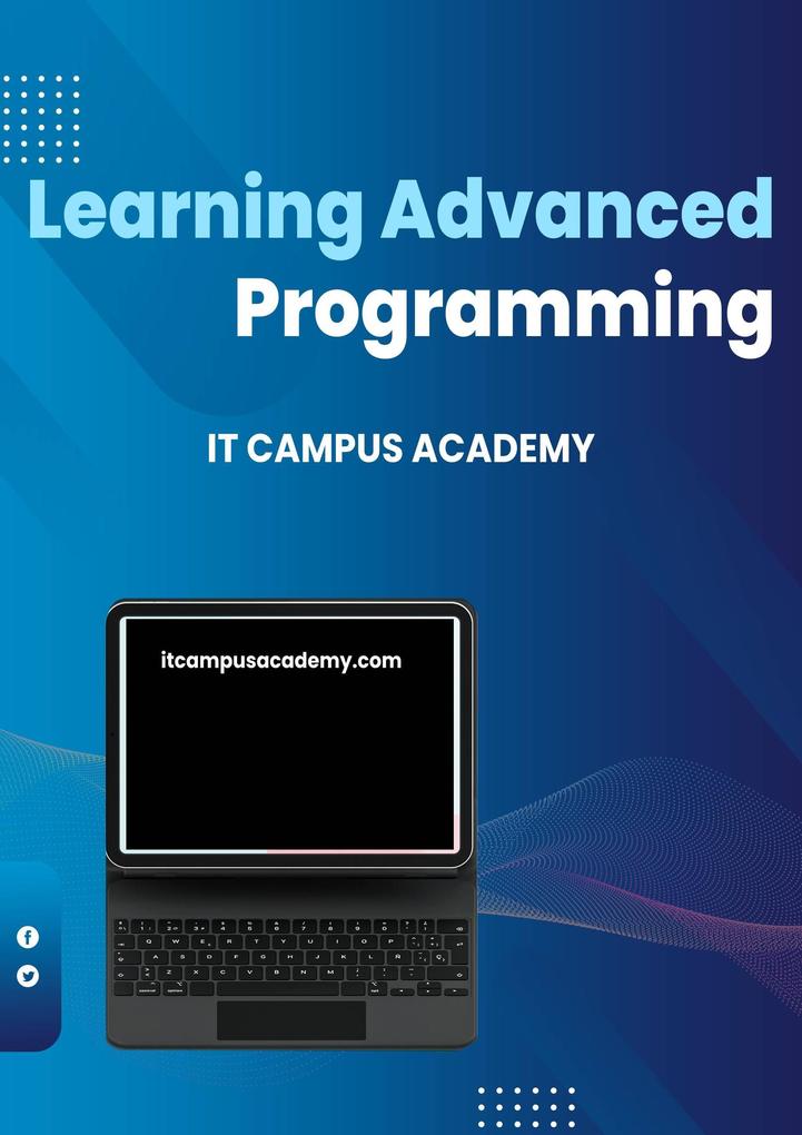 Learning Advanced Programming