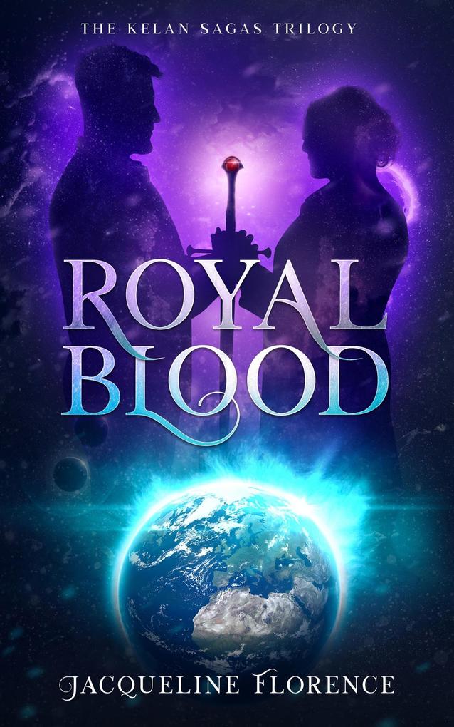 Royal Blood (The Kelan Sagas #3)