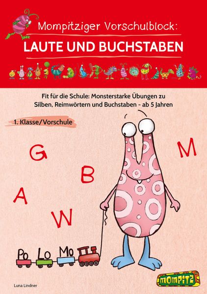 Mompitziger Vorschulblock: Laute und Buchstaben