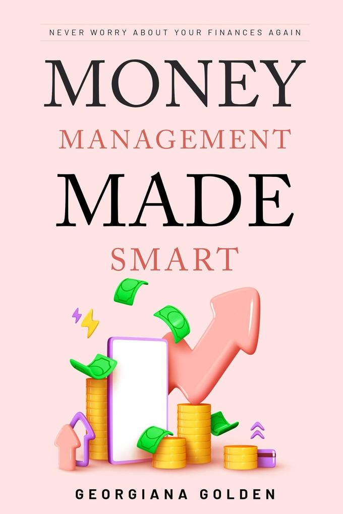 Money Management Made Smart