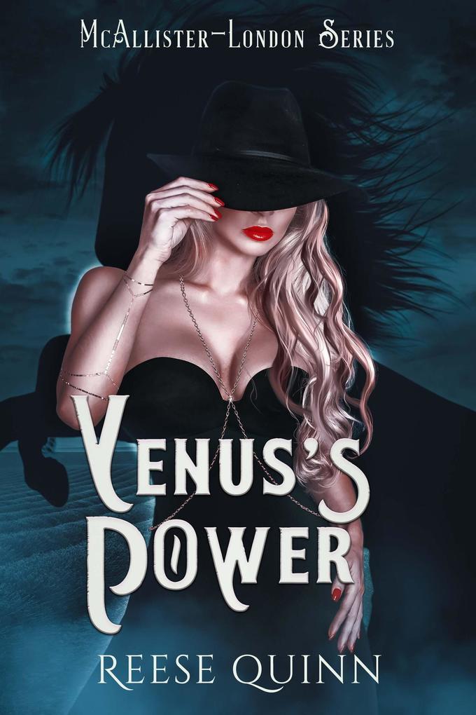 Venus‘s Power (McAllister-London Series #2)