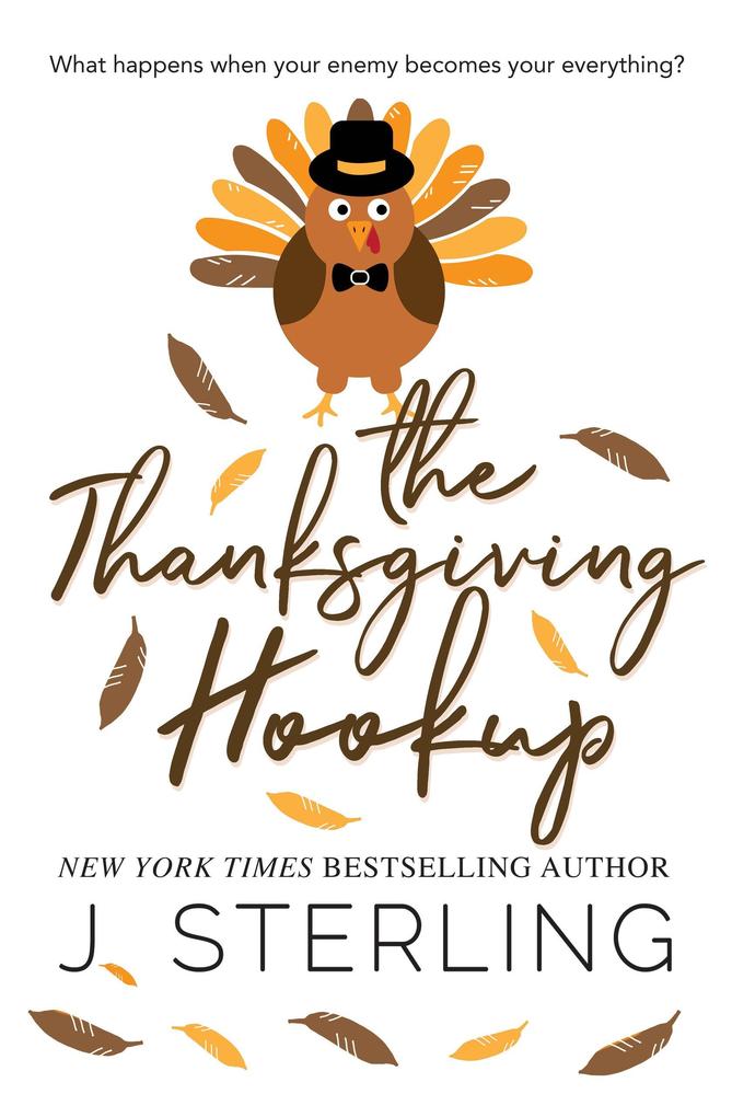 The Thanksgiving Hookup (Fun for the Holidays #11)