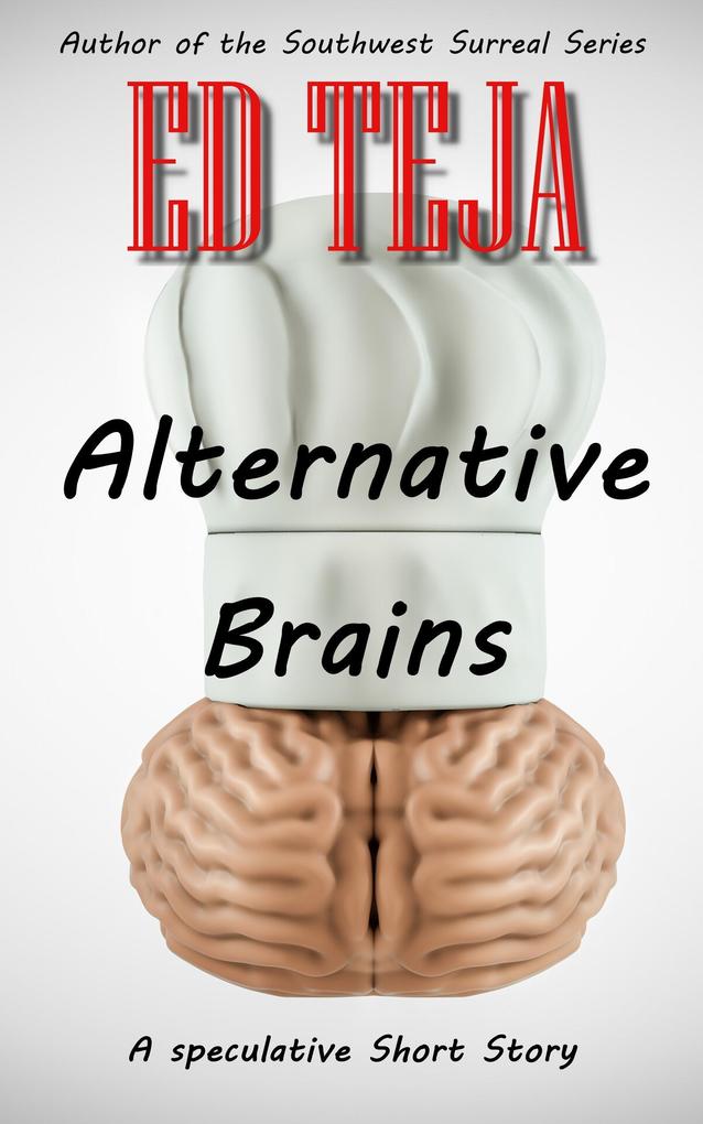 Alternative Brains