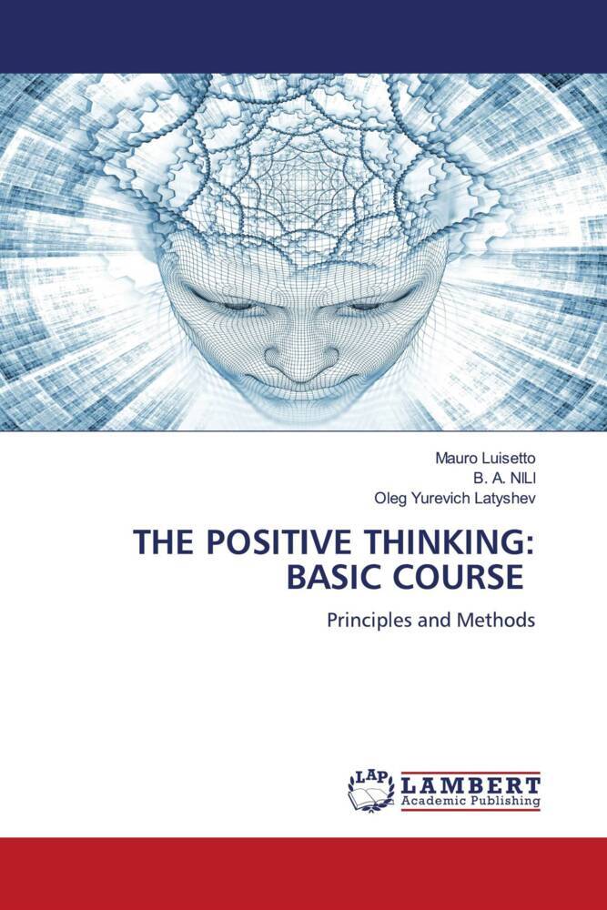 THE POSITIVE THINKING: BASIC COURSE
