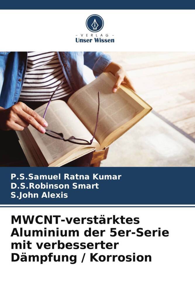 MWCNT-verstärktes Aluminium der 5er-Serie mit verbesserter Dämpfung / Korrosion