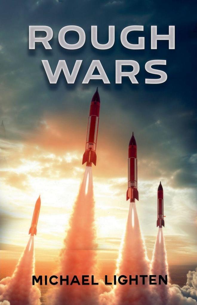 Rough Wars