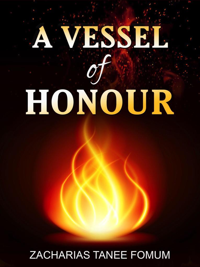 A Vessel of Honour (Practical Helps in Sanctification #10)