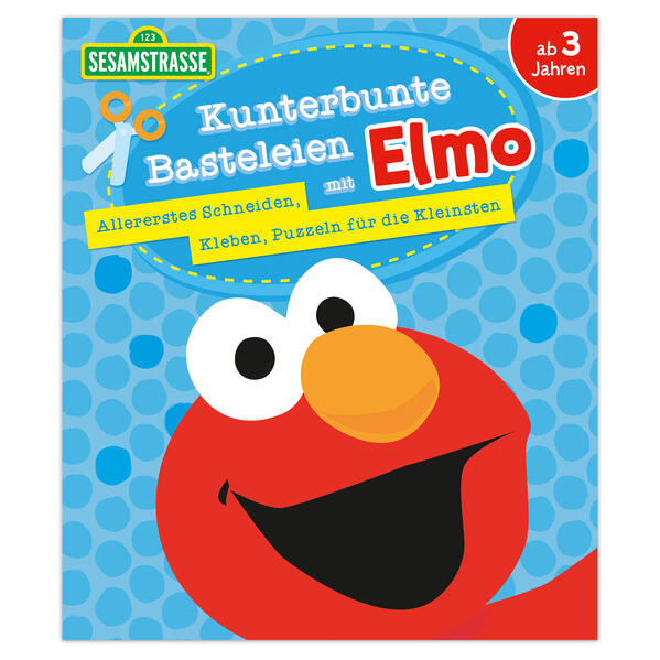 Kunterbunte Basteleien mit Elmo - Allererstes Schneiden Kleben Puzzeln für die Kleinsten