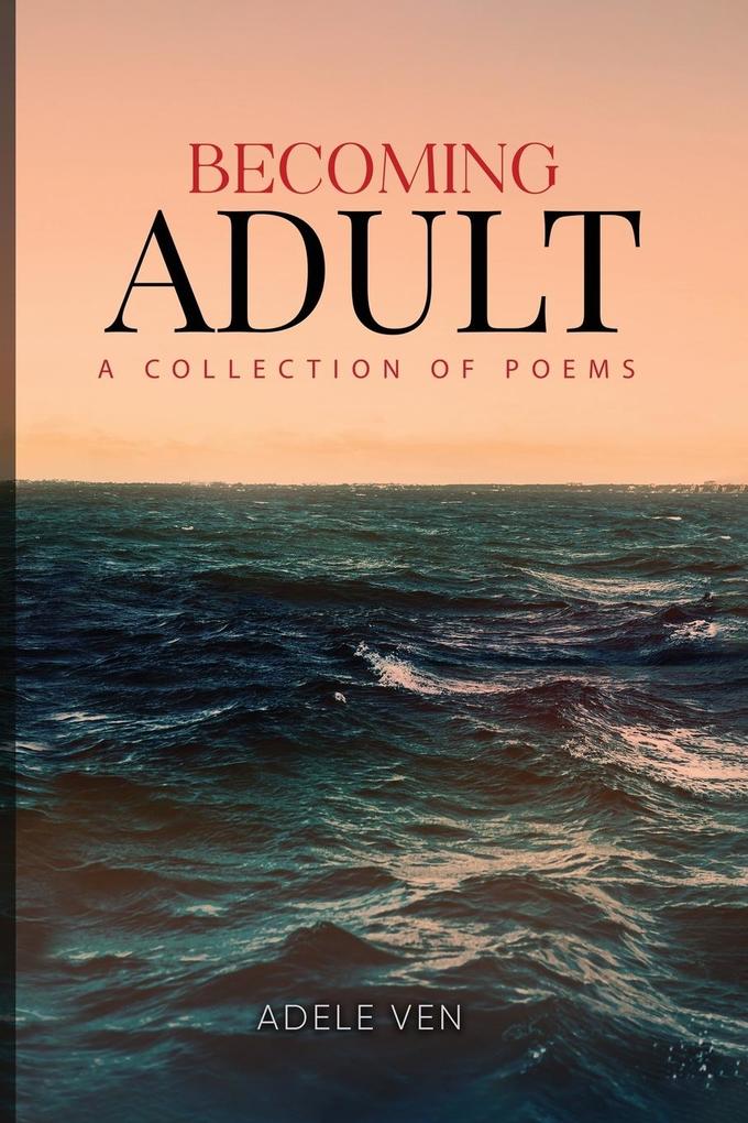 Becoming Adult