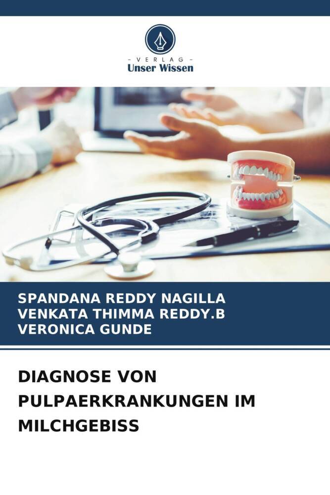 DIAGNOSE VON PULPAERKRANKUNGEN IM MILCHGEBISS