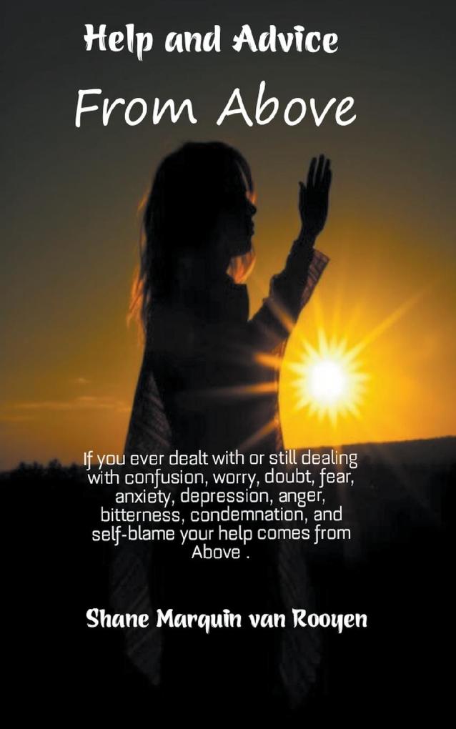 Help and Advice From Above