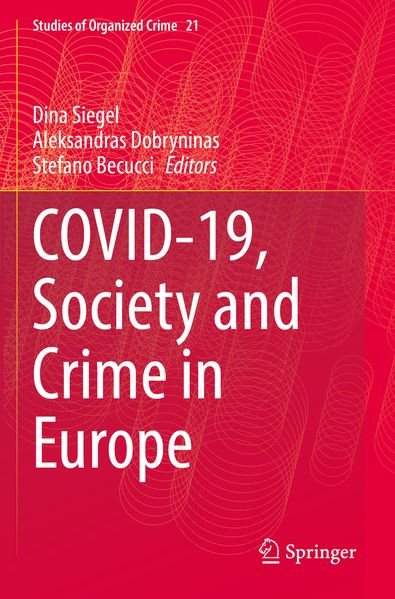 Covid-19 Society and Crime in Europe