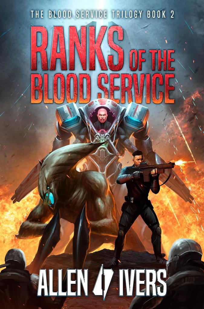 Ranks of the Blood Service (The Capital Adventures #2)