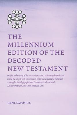 The Millennium Edition of The Decoded New Testament