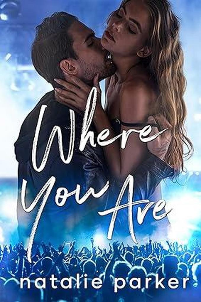 Where You Are (Turn it Up #4)