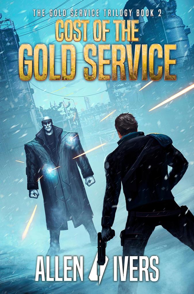 Cost of the Gold Service (The Capital Adventures #5)