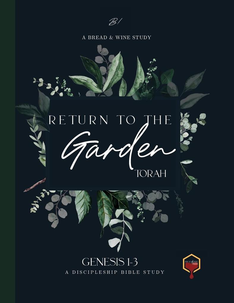 Return to the Garden