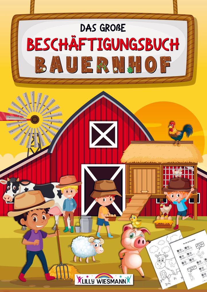 Das große Beschäftigungsbuch Bauernhof