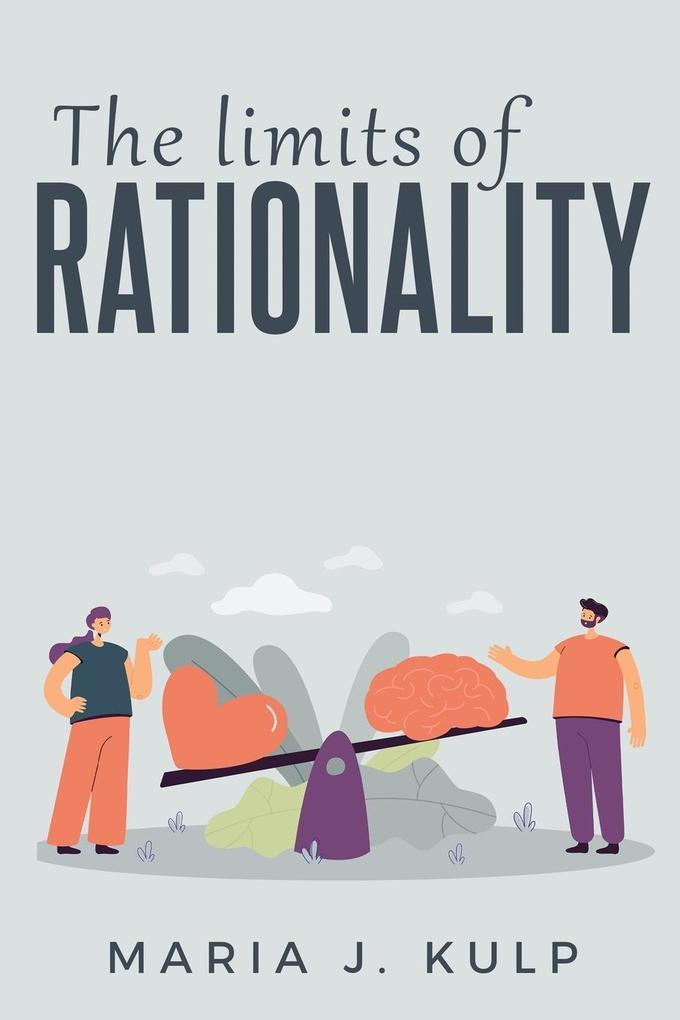 The Limits of Rationality: Rationality Suicidality and Affectivity