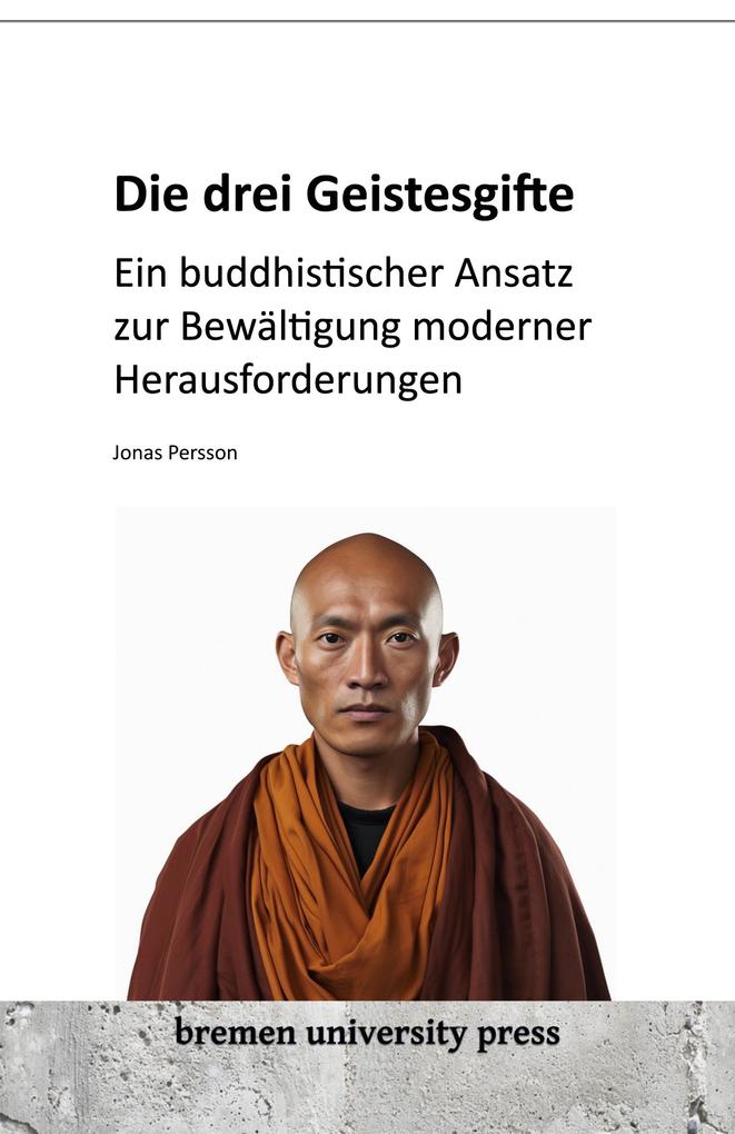 Die drei Geistesgifte