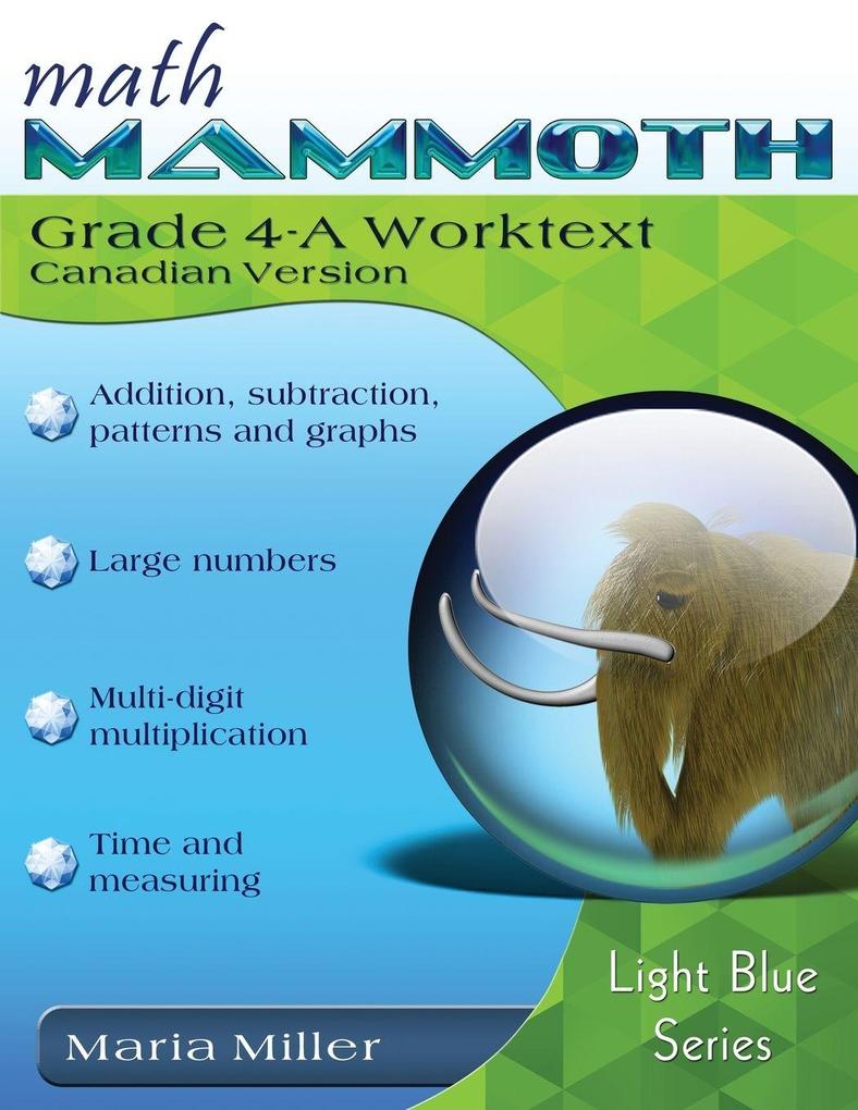 Math Mammoth Grade 4-A Worktext Canadian Version