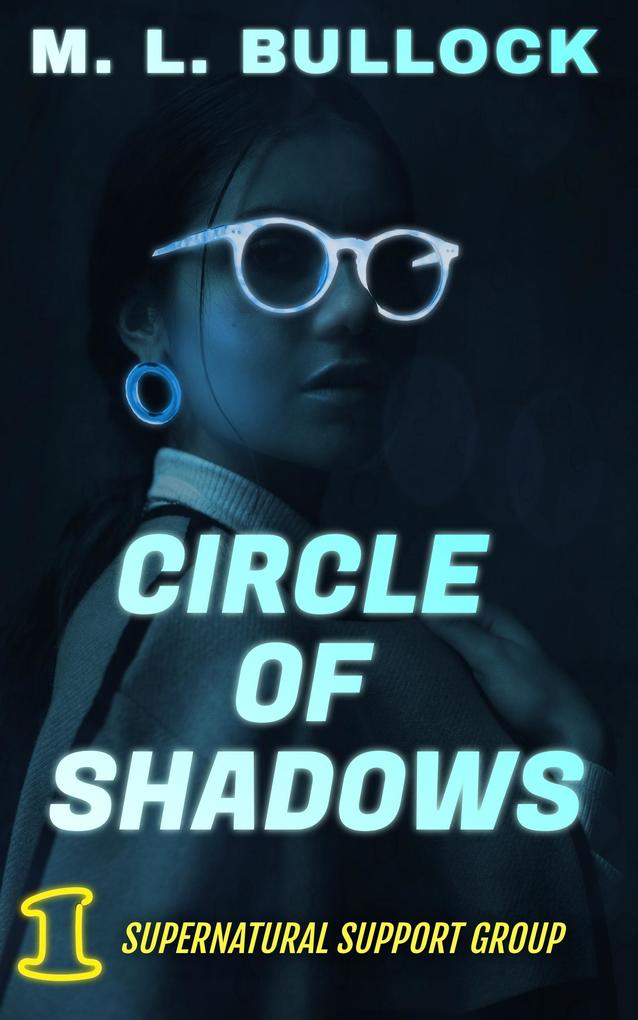 Circle of Shadows (Supernatural Support Group #1)